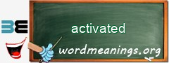 WordMeaning blackboard for activated